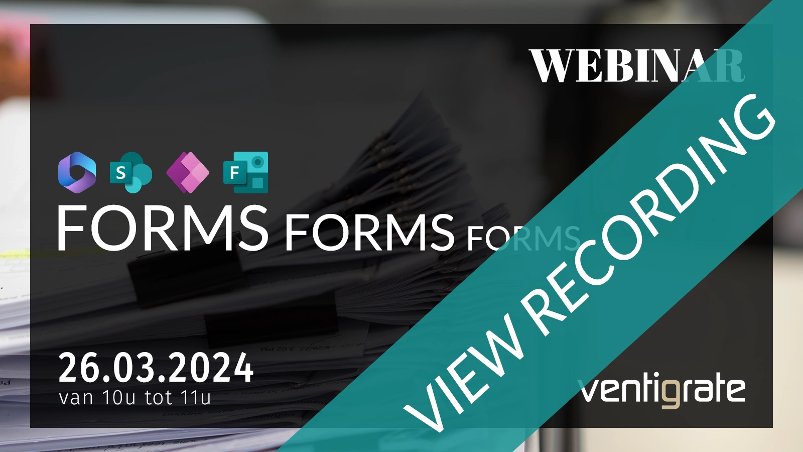 Webinar2024 FormsFormsForms Recording Banner